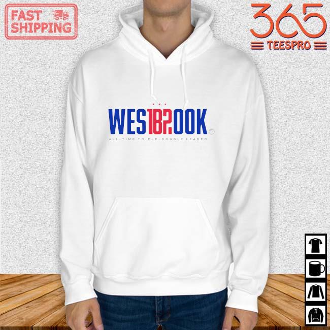 WES1B2OOK all time triple double leader s Hoodie trang