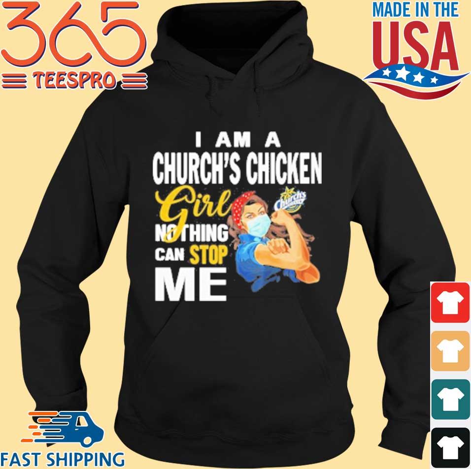 Strong Woman Mask I Am A Church_S Chicken Girl Nothing Can Stop Me T-Shirt,Sweater, Hoodie, And ...