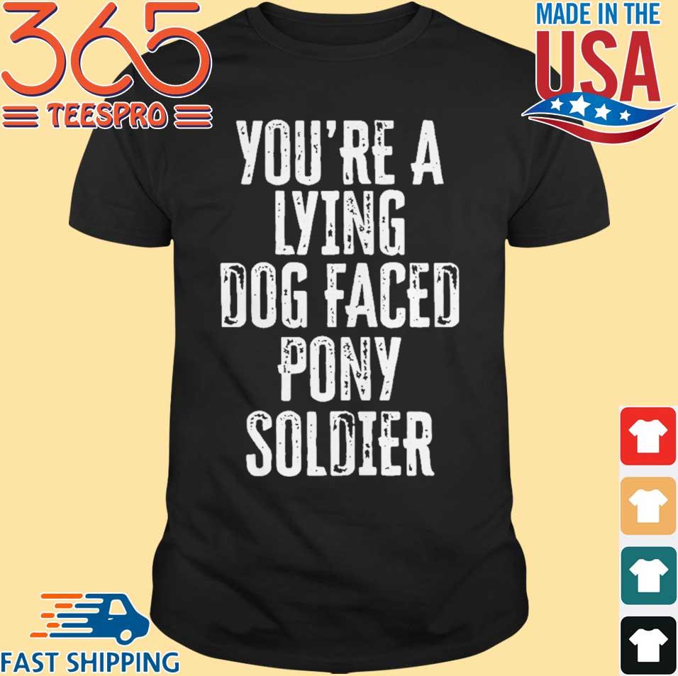 lying dog faced pony soldier tshirt