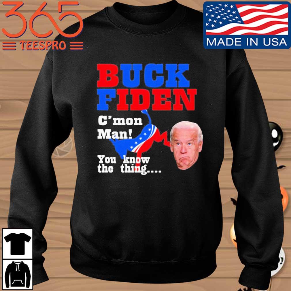 buck fiden t shirt